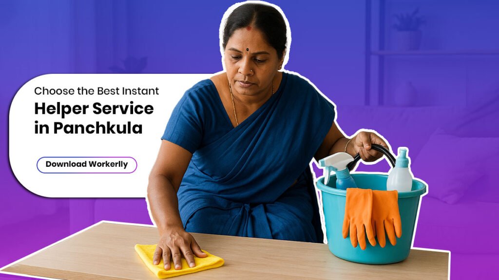 How to Choose the Instant Helper Service in Panchkula