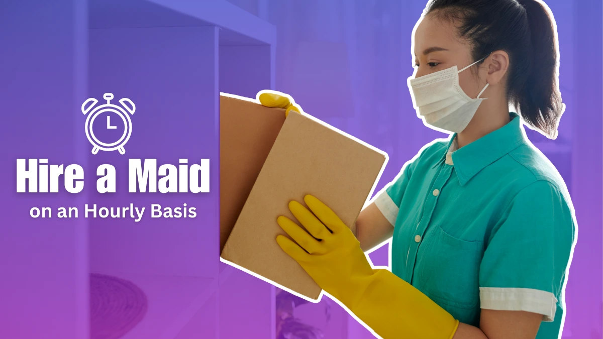 Hire a Maid on an Hourly Basis in Mohali